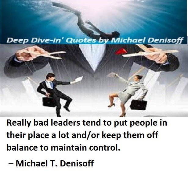 Bad Leaders Manipulate quote - showing 2 people being controlled by a pupet master